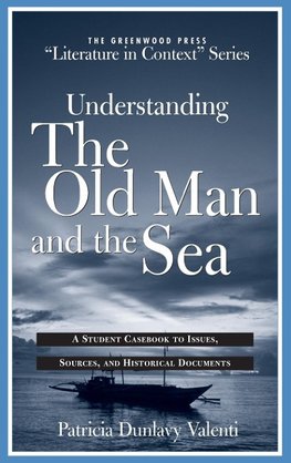 Understanding the Old Man and the Sea