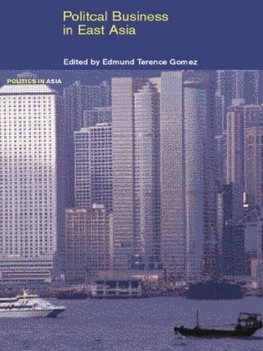 Gomez, E: Political Business in East Asia