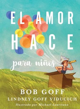 amor hace para niños | Softcover  | Love Does for Kids