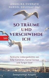 "So träume und verschwinde ich"