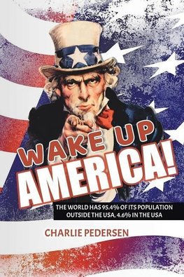 WAKE UP AMERICA!