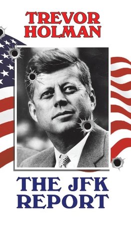 The JFK Report