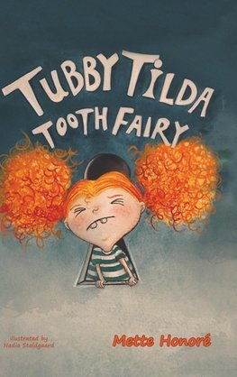 Tubby Tilda Tooth Fairy