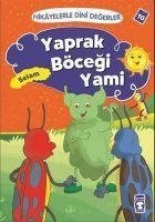 Yaprak Böcegi Yami - Selam