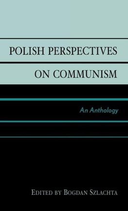 Polish Perspectives on Communism