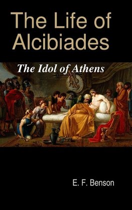 The Life of Alcibiades