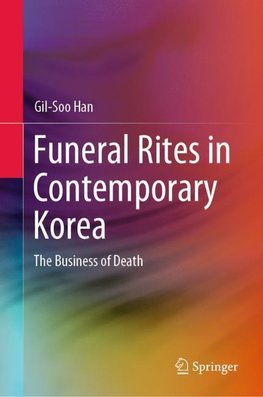 Funeral Rites in Contemporary Korea