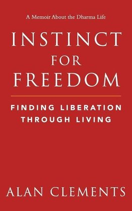 Instinct for Freedom