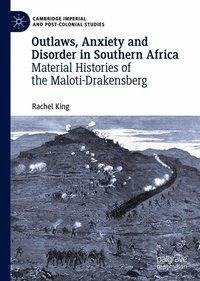 Outlaws, Anxiety, and Disorder in Southern Africa