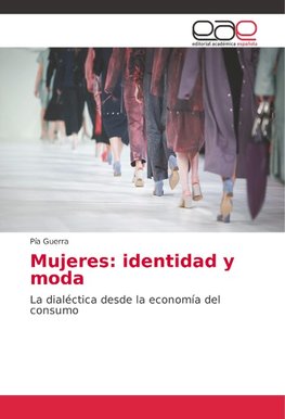 Mujeres: identidad y moda