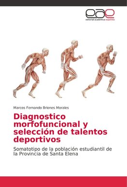 Diagnostico morfofuncional y selección de talentos deportivos