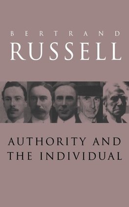 Russell, B: Authority and the Individual