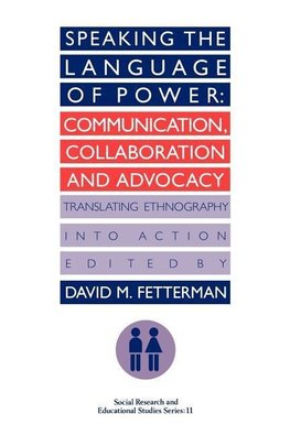 Edited by David Fetterman (Professor of Stanford: Speaking t