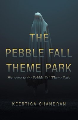 The Pebble Fall Theme Park