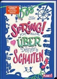 Spring! Vor allem über deinen Schatten