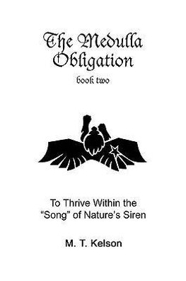 The Medulla Obligation Book Two