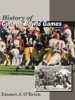 History of College Bowls Games