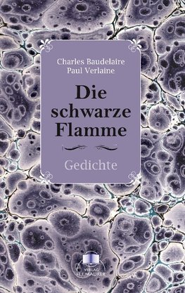 Die schwarze Flamme