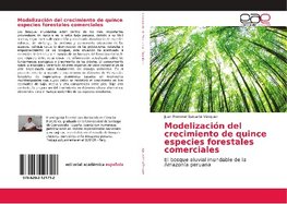 Modelización del crecimiento de quince especies forestales comerciales