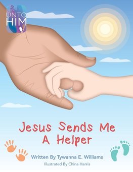 Jesus Sends Me a Helper