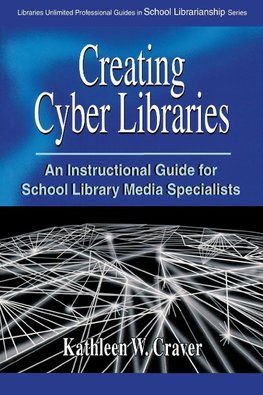 Creating Cyber Libraries