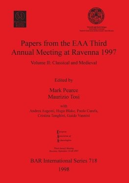 Papers from the EAA Third Annual Meeting at Ravenna 1997