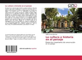 La cultura e historia en el paisaje