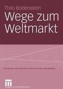 Wege zum Weltmarkt