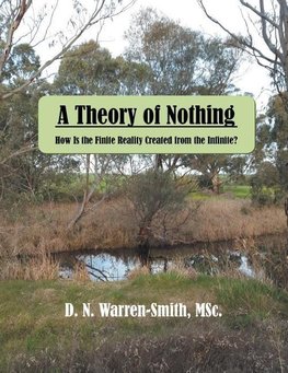 A Theory of Nothing