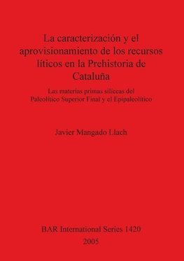 La caracterización y el aprovisionamiento de los recursos abióticos en la Prehistoria de Cataluña