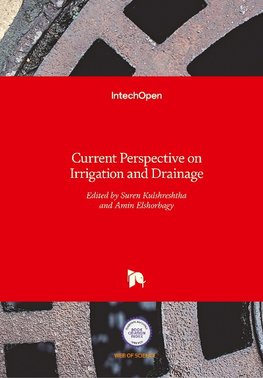 Current Perspective on Irrigation and Drainage