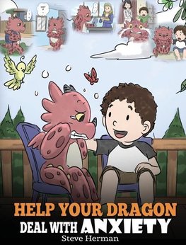 Help Your Dragon Deal With Anxiety