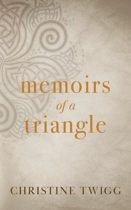 Memoirs of a Triangle