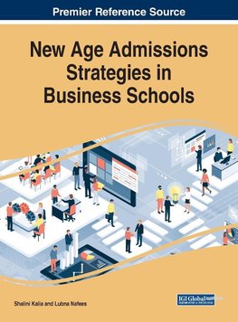 New Age Admissions Strategies in Business Schools