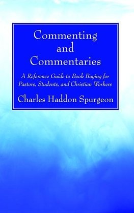 Commenting and Commentaries