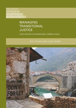 Managing Transitional Justice