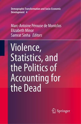 Violence, Statistics, and the Politics of Accounting for the Dead