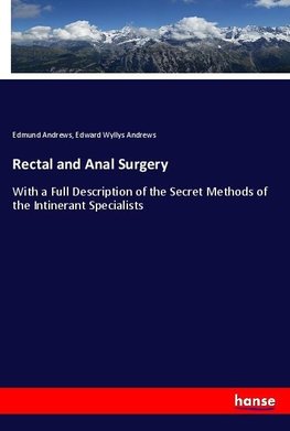 Rectal and Anal Surgery