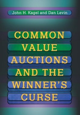 Common Value Auctions and the Winner's Curse