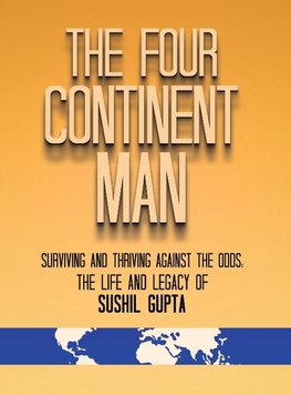 The Four Continent Man