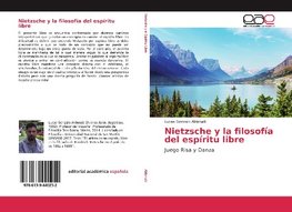 Nietzsche y la filosofía del espíritu libre