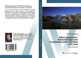 Mineralogischer-Paläontologischer Fundstellenatlas Kastilien und Leon