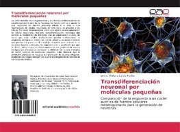 Transdiferenciación neuronal por moléculas pequeñas