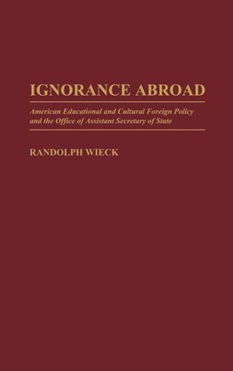 Ignorance Abroad