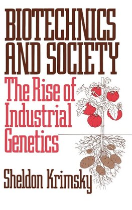 Biotechnics and Society