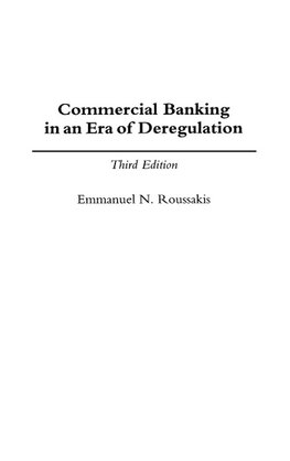 Commercial Banking in an Era of Deregulation