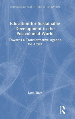 Education for Sustainable Development in the Postcolonial World