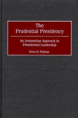 The Prudential Presidency