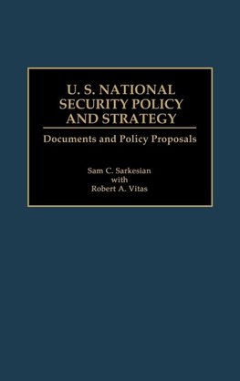 U.S. National Security Policy and Strategy