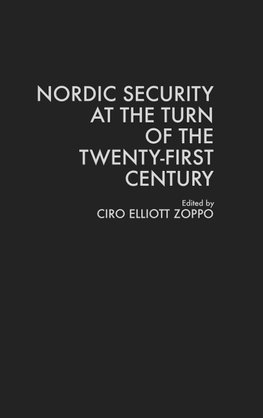 Nordic Security at the Turn of the Twenty-First Century